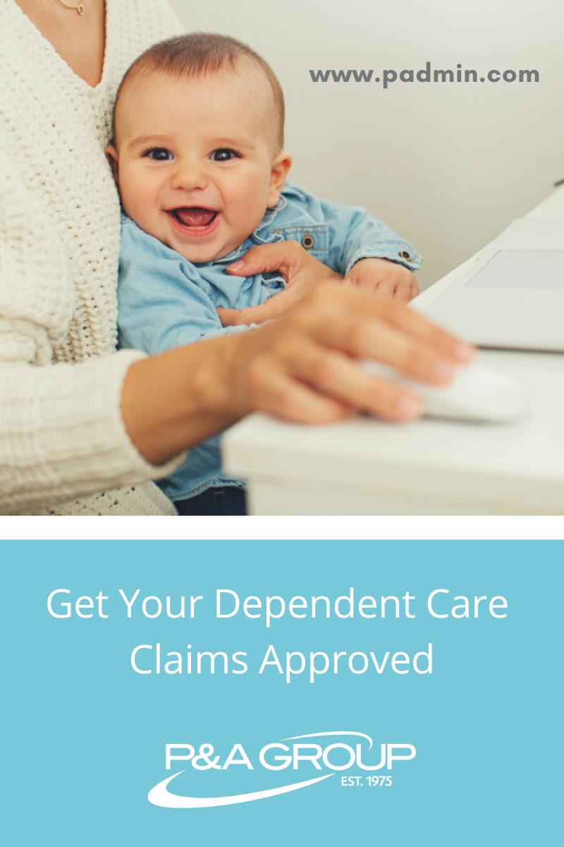 How to Submit a Dependent Care FSA Claim P&A Group