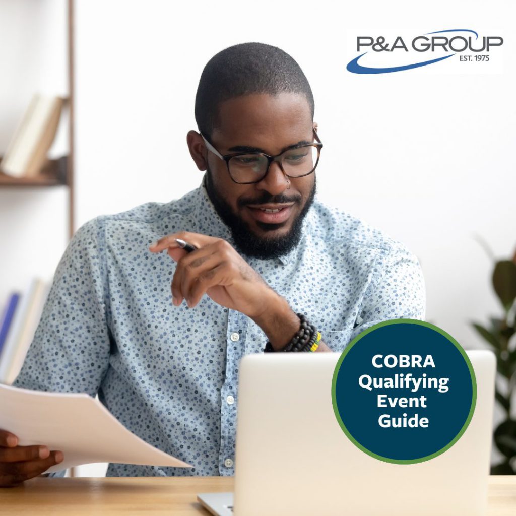 seven-triggers-for-cobra-qualifying-event-notices-p-a-group